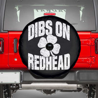 Funny Irish St Patricks Day Shamrock Dibs On The Redhead Spare Tire Cover