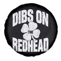 Funny Irish St Patricks Day Shamrock Dibs On The Redhead Spare Tire Cover
