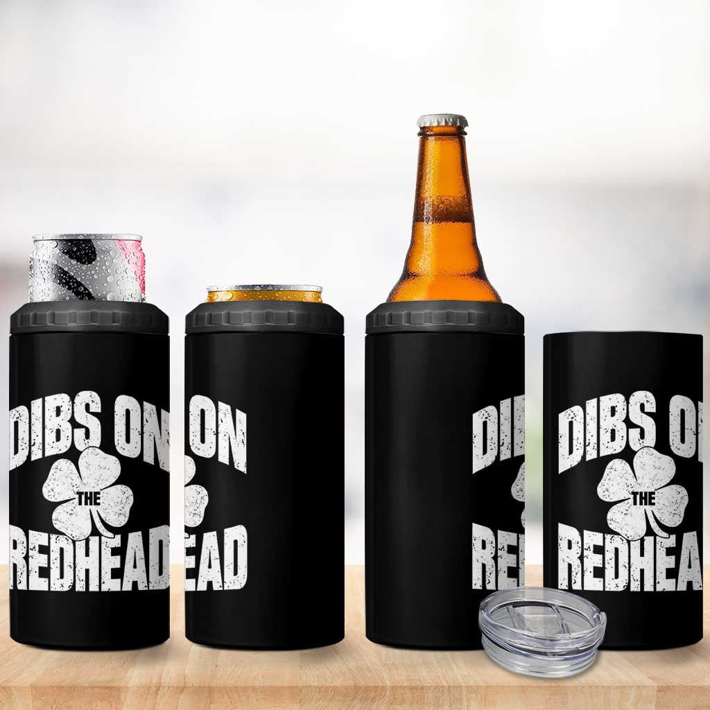 Funny Irish St Patricks Day Shamrock Dibs On The Redhead 4 in 1 Can Cooler Tumbler