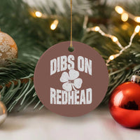 Funny Irish St Patricks Day Shamrock Dibs On The Redhead Ceramic Ornament