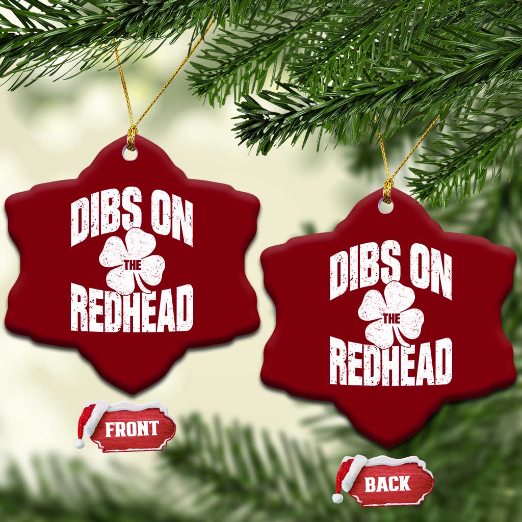 Funny Irish St Patricks Day Shamrock Dibs On The Redhead Ceramic Ornament