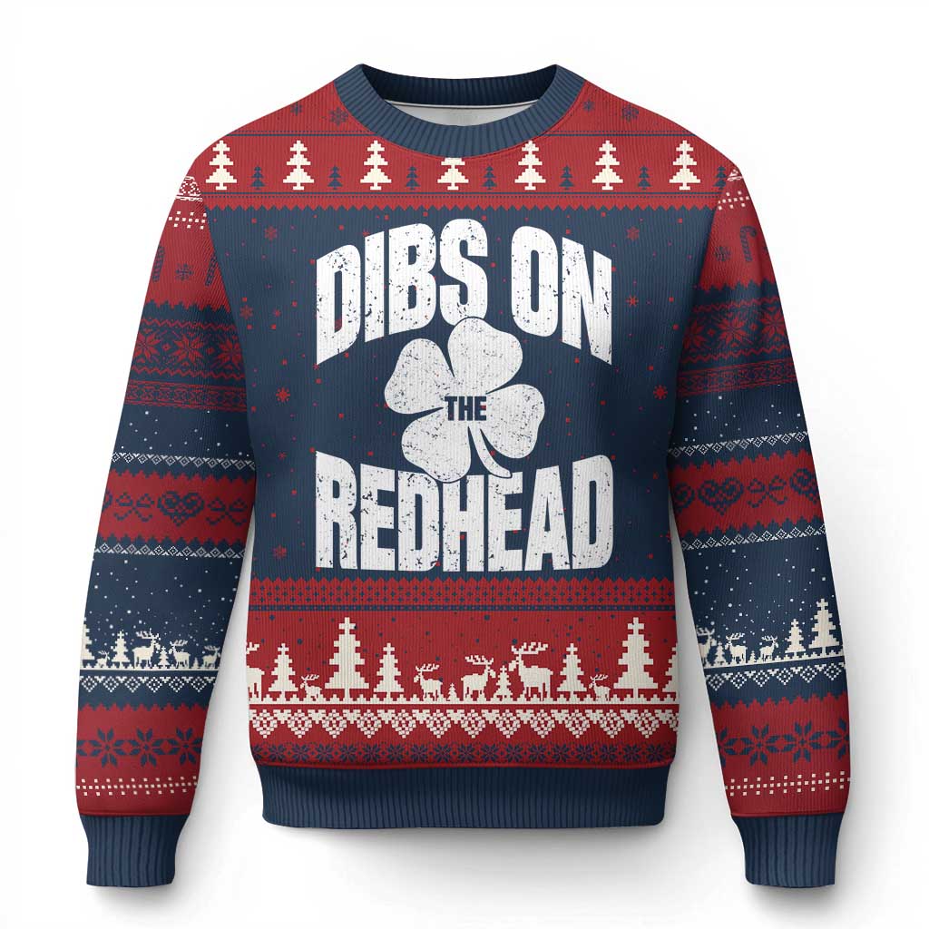 Funny Irish St Patricks Day Shamrock Dibs On The Redhead Ugly Christmas Sweater