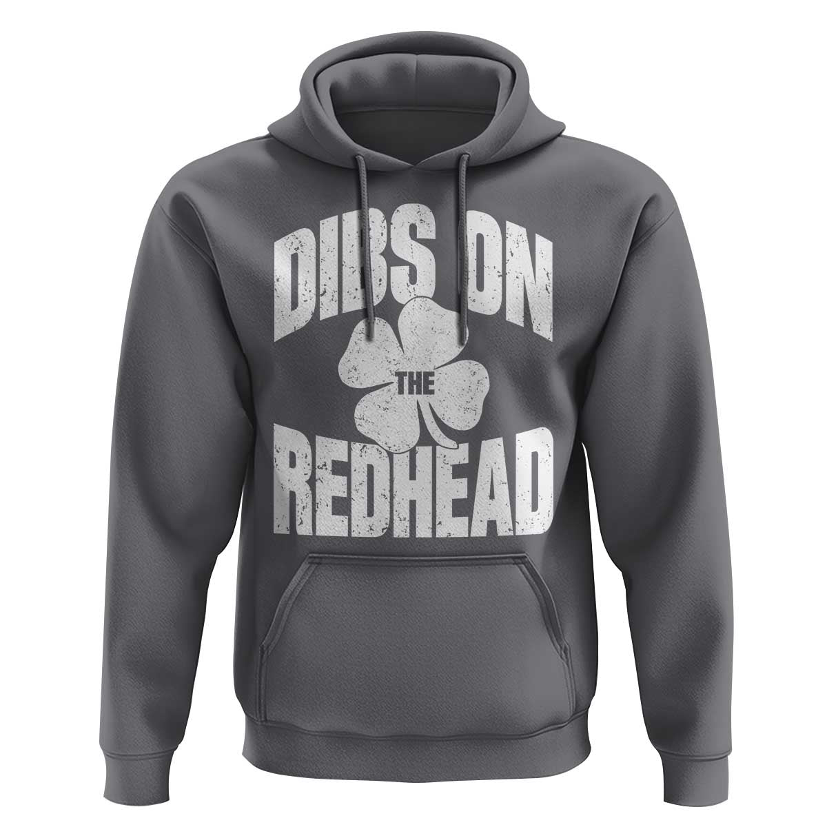 Funny Irish St Patricks Day Shamrock Dibs On The Redhead Hoodie