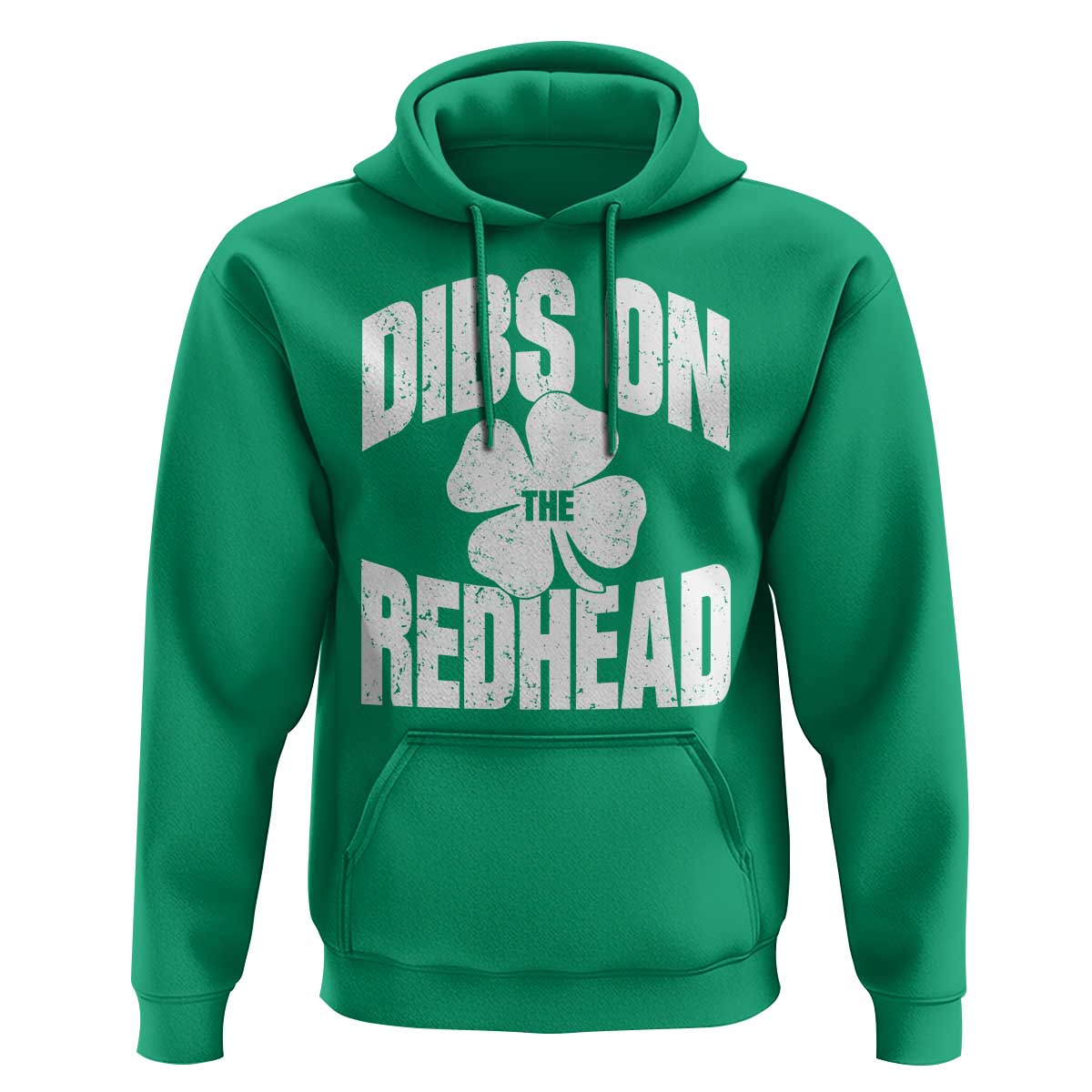 Funny Irish St Patricks Day Shamrock Dibs On The Redhead Hoodie