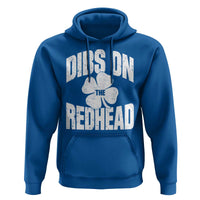 Funny Irish St Patricks Day Shamrock Dibs On The Redhead Hoodie