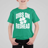 Funny Irish St Patricks Day Shamrock Dibs On The Redhead T Shirt For Kid