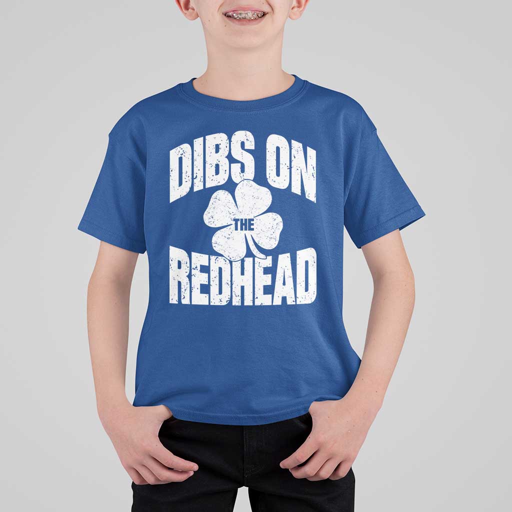 Funny Irish St Patricks Day Shamrock Dibs On The Redhead T Shirt For Kid