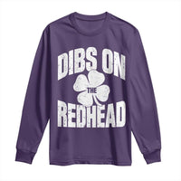 Funny Irish St Patricks Day Shamrock Dibs On The Redhead Long Sleeve Shirt