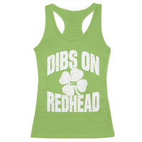Funny Irish St Patricks Day Shamrock Dibs On The Redhead Racerback Tank Top
