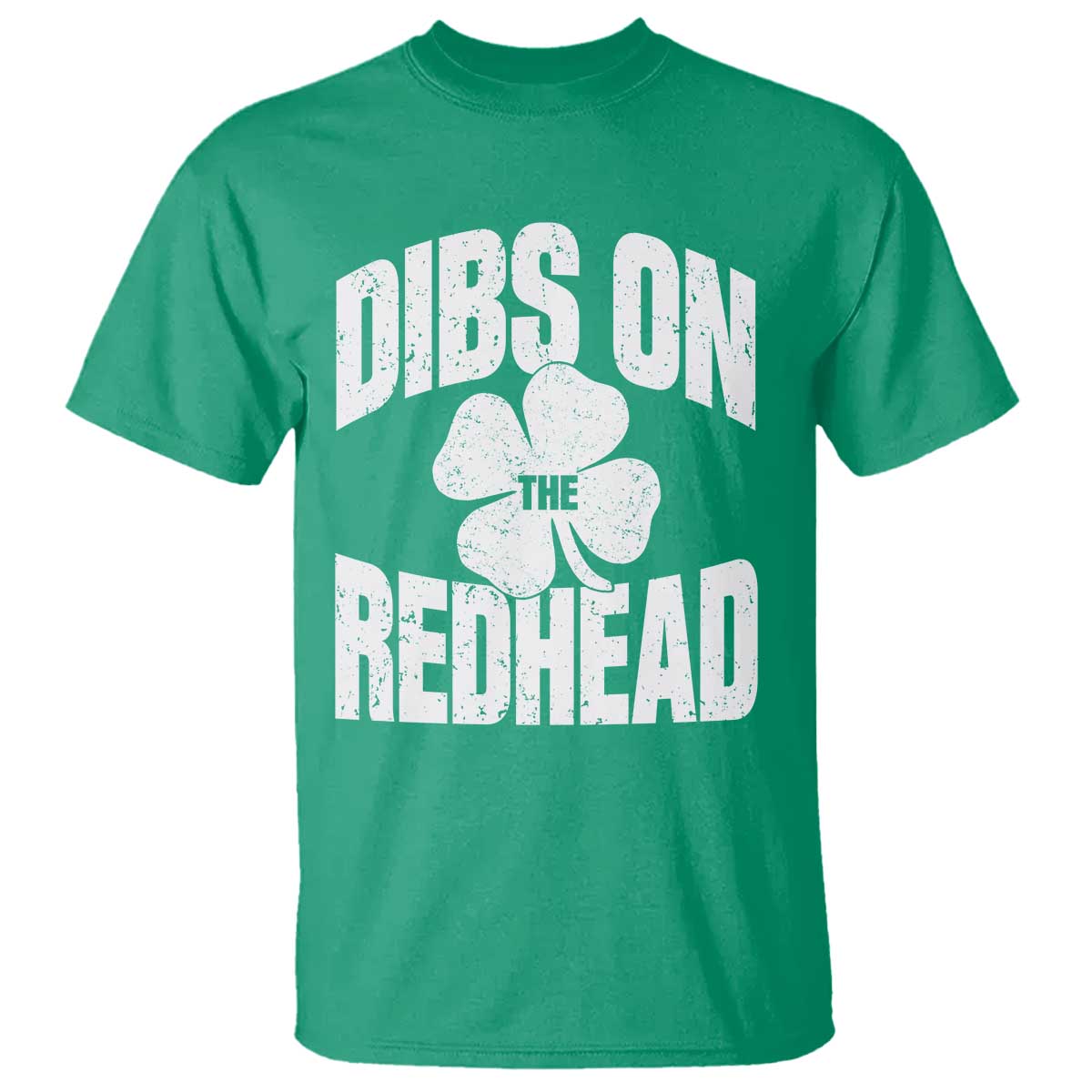 Funny Irish St Patricks Day Shamrock Dibs On The Redhead T Shirt