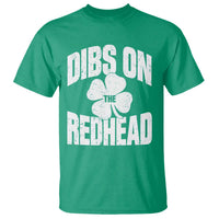 Funny Irish St Patricks Day Shamrock Dibs On The Redhead T Shirt