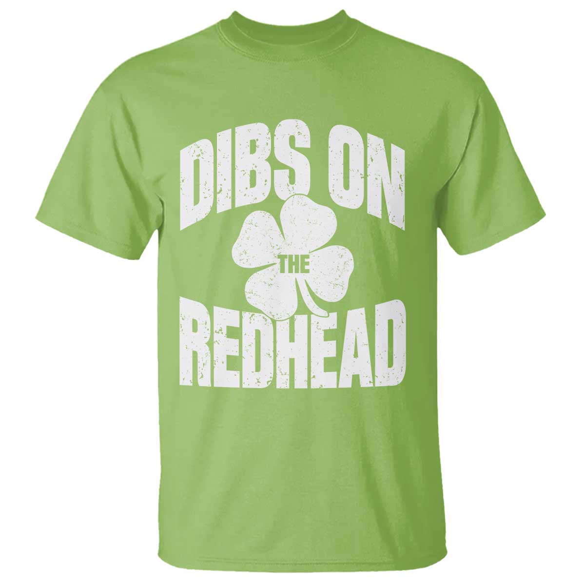 Funny Irish St Patricks Day Shamrock Dibs On The Redhead T Shirt