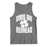 Funny Irish St Patricks Day Shamrock Dibs On The Redhead Tank Top