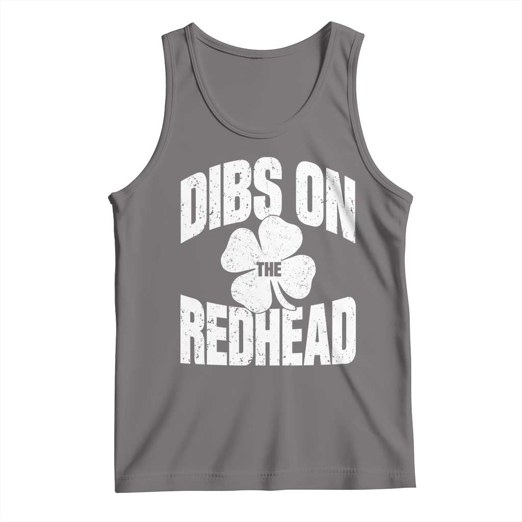 Funny Irish St Patricks Day Shamrock Dibs On The Redhead Tank Top