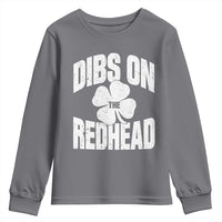 Funny Irish St Patricks Day Shamrock Dibs On The Redhead Youth Sweatshirt