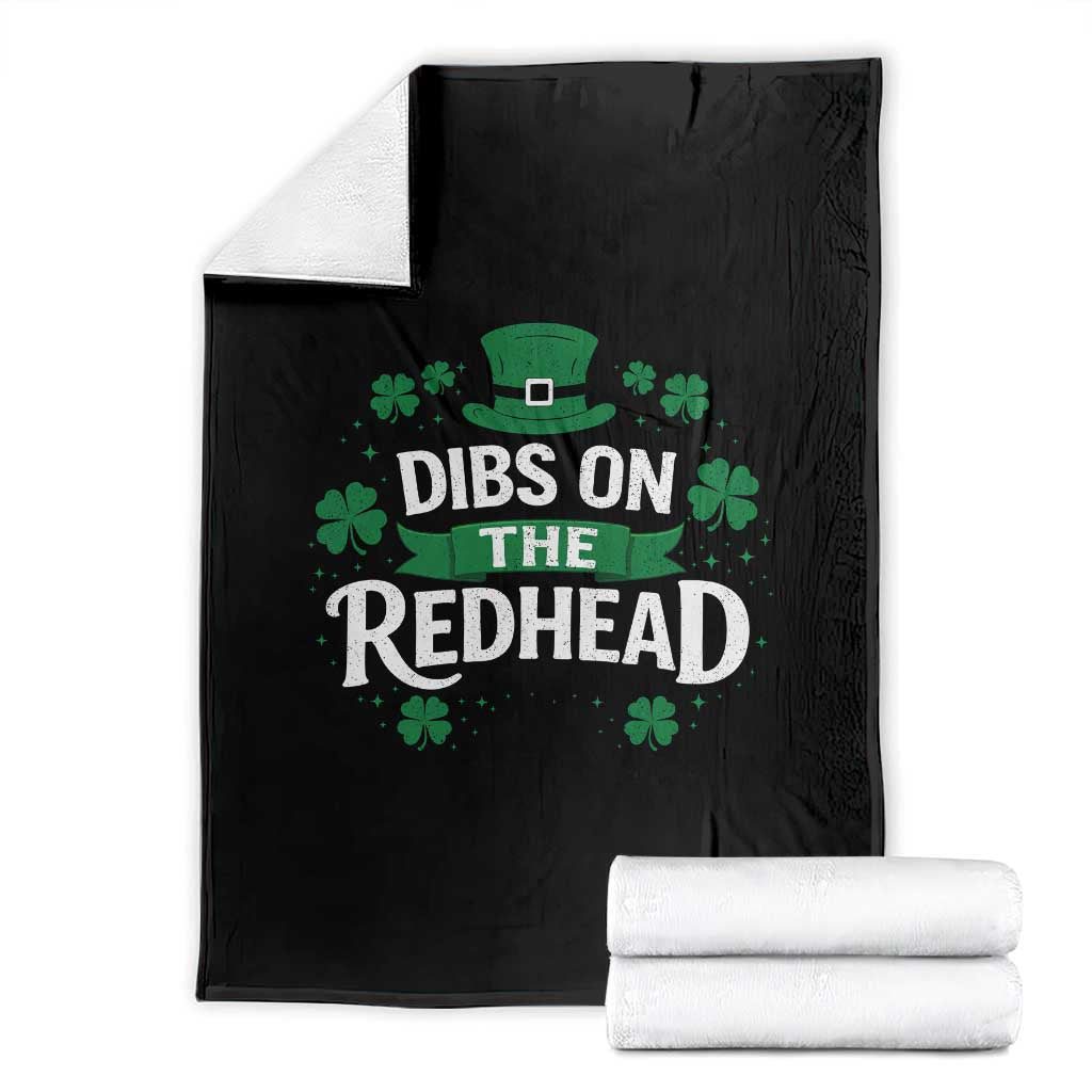 Funny Irish St Patricks Day Dibs On The Redhead Throw Blanket Lucky Shamrock Clovers