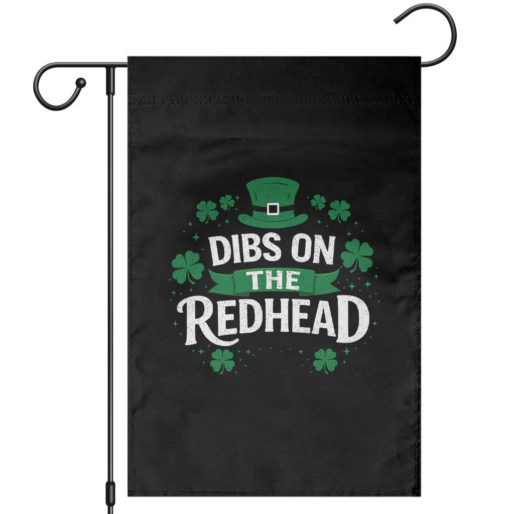 Funny Irish St Patricks Day Dibs On The Redhead Garden Flag Lucky Shamrock Clovers