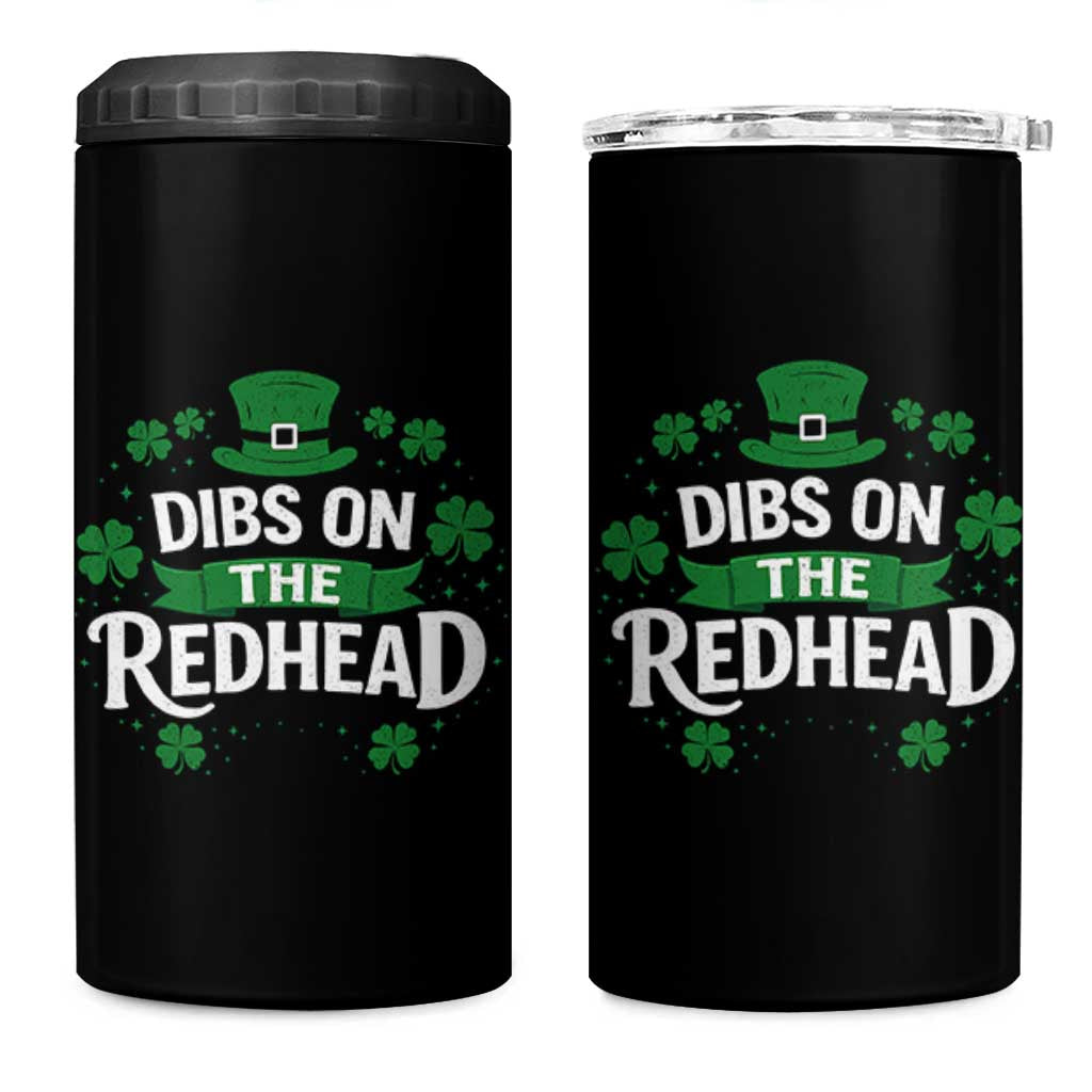 Funny Irish St Patricks Day Dibs On The Redhead 4 in 1 Can Cooler Tumbler Lucky Shamrock Clovers