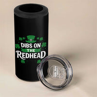 Funny Irish St Patricks Day Dibs On The Redhead 4 in 1 Can Cooler Tumbler Lucky Shamrock Clovers