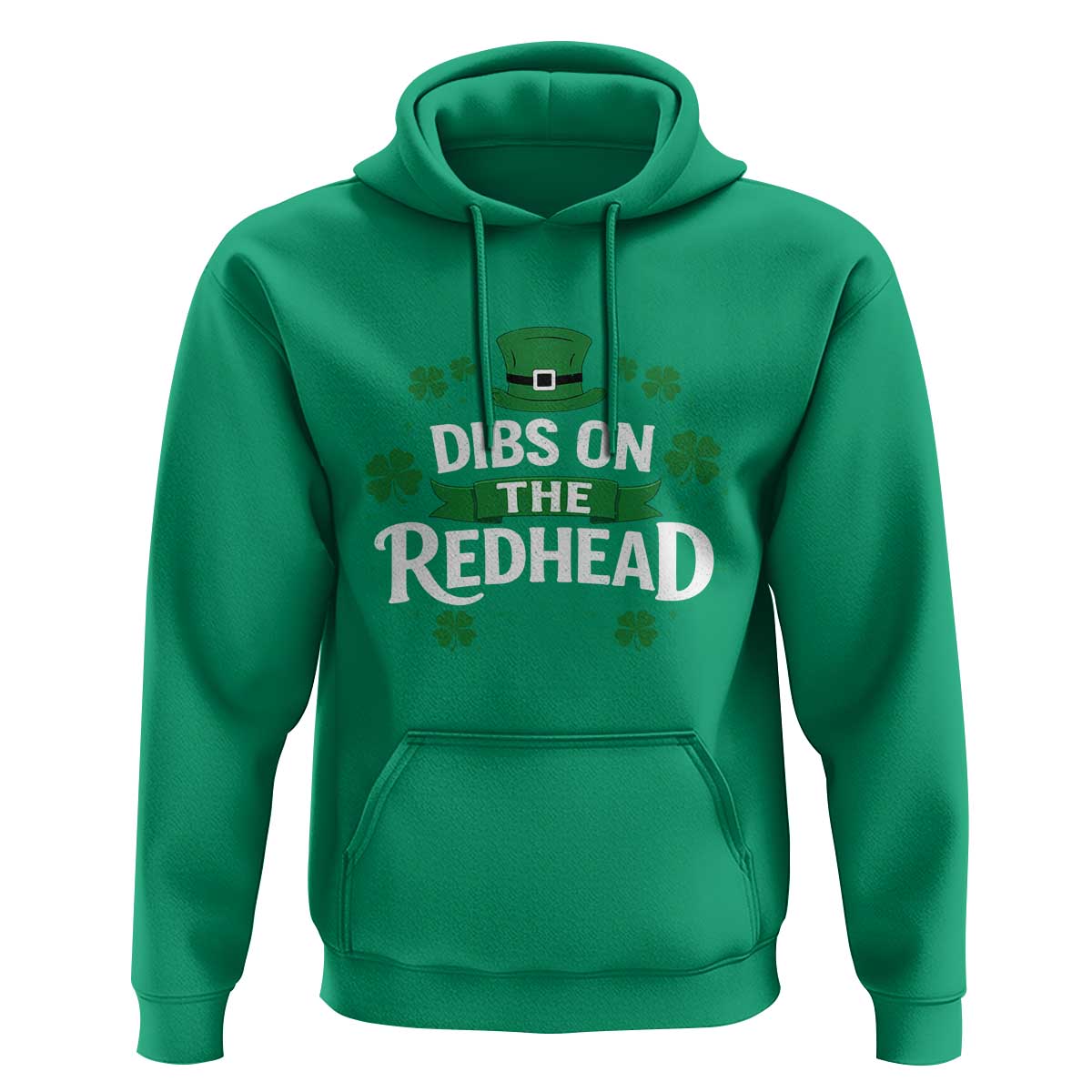 Funny Irish St Patricks Day Dibs On The Redhead Hoodie Lucky Shamrock Clovers