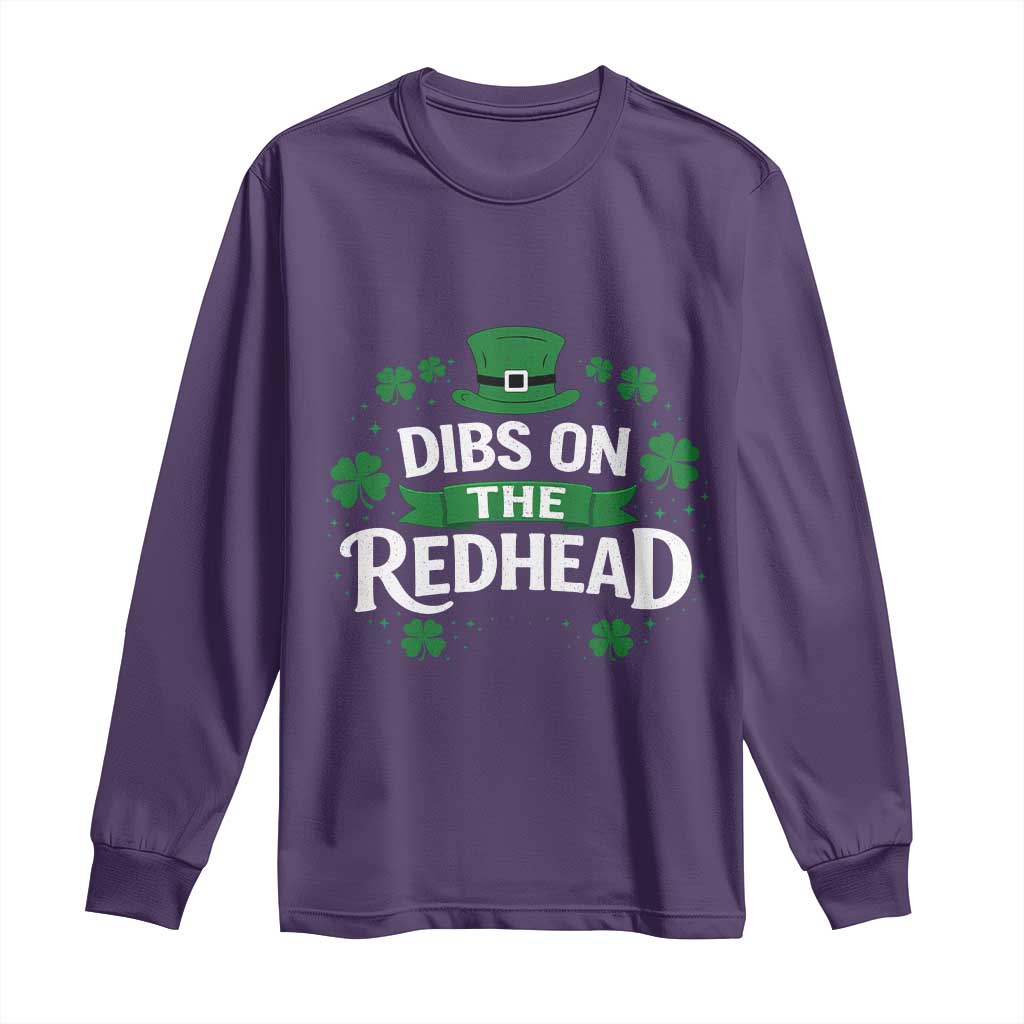 Funny Irish St Patricks Day Dibs On The Redhead Long Sleeve Shirt Lucky Shamrock Clovers