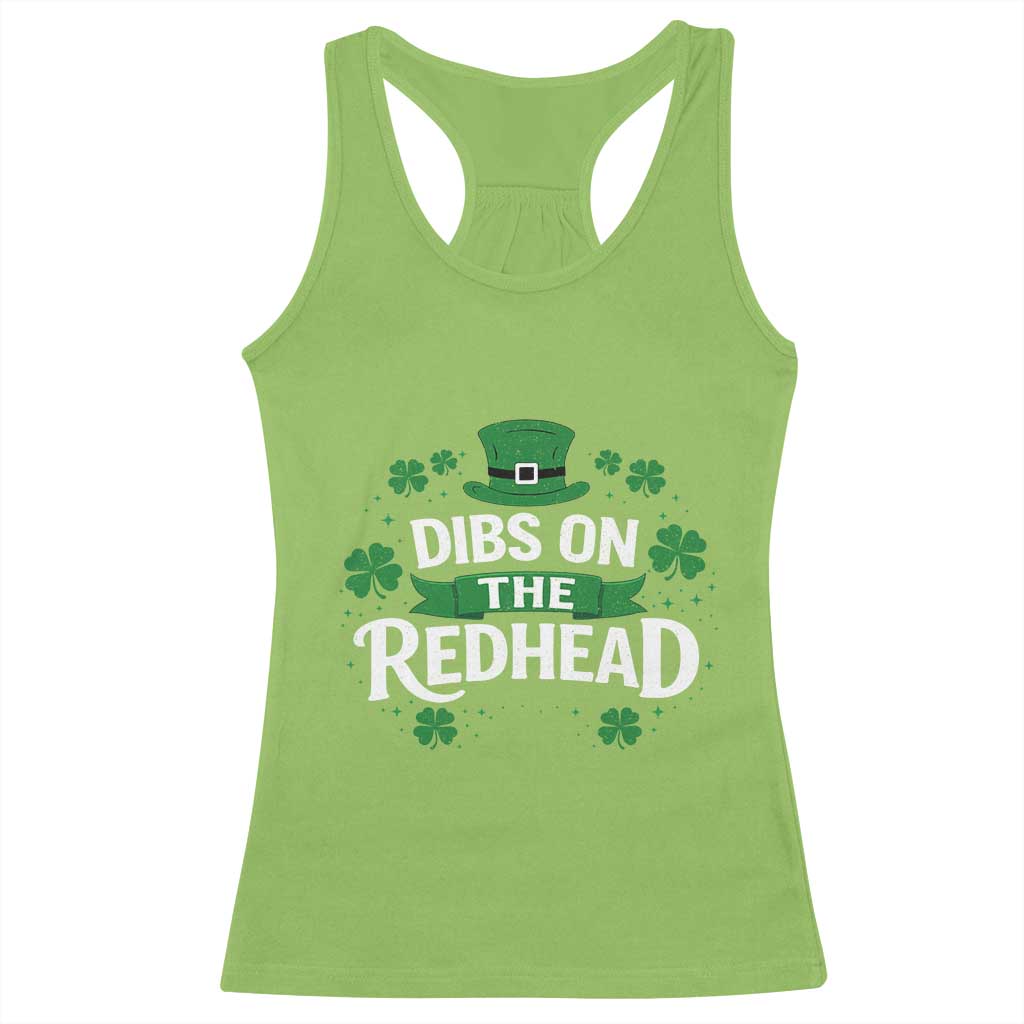 Funny Irish St Patricks Day Dibs On The Redhead Racerback Tank Top Lucky Shamrock Clovers
