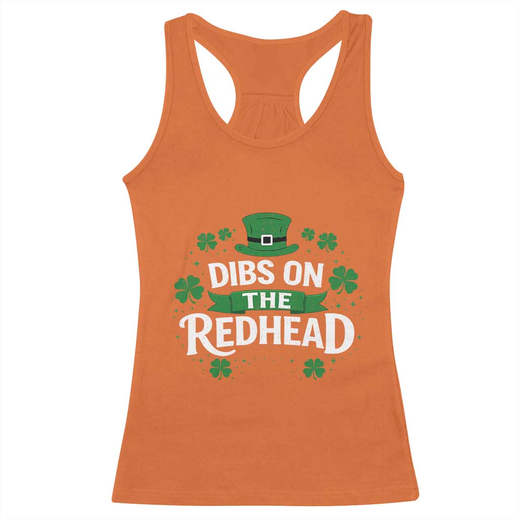 Funny Irish St Patricks Day Dibs On The Redhead Racerback Tank Top Lucky Shamrock Clovers