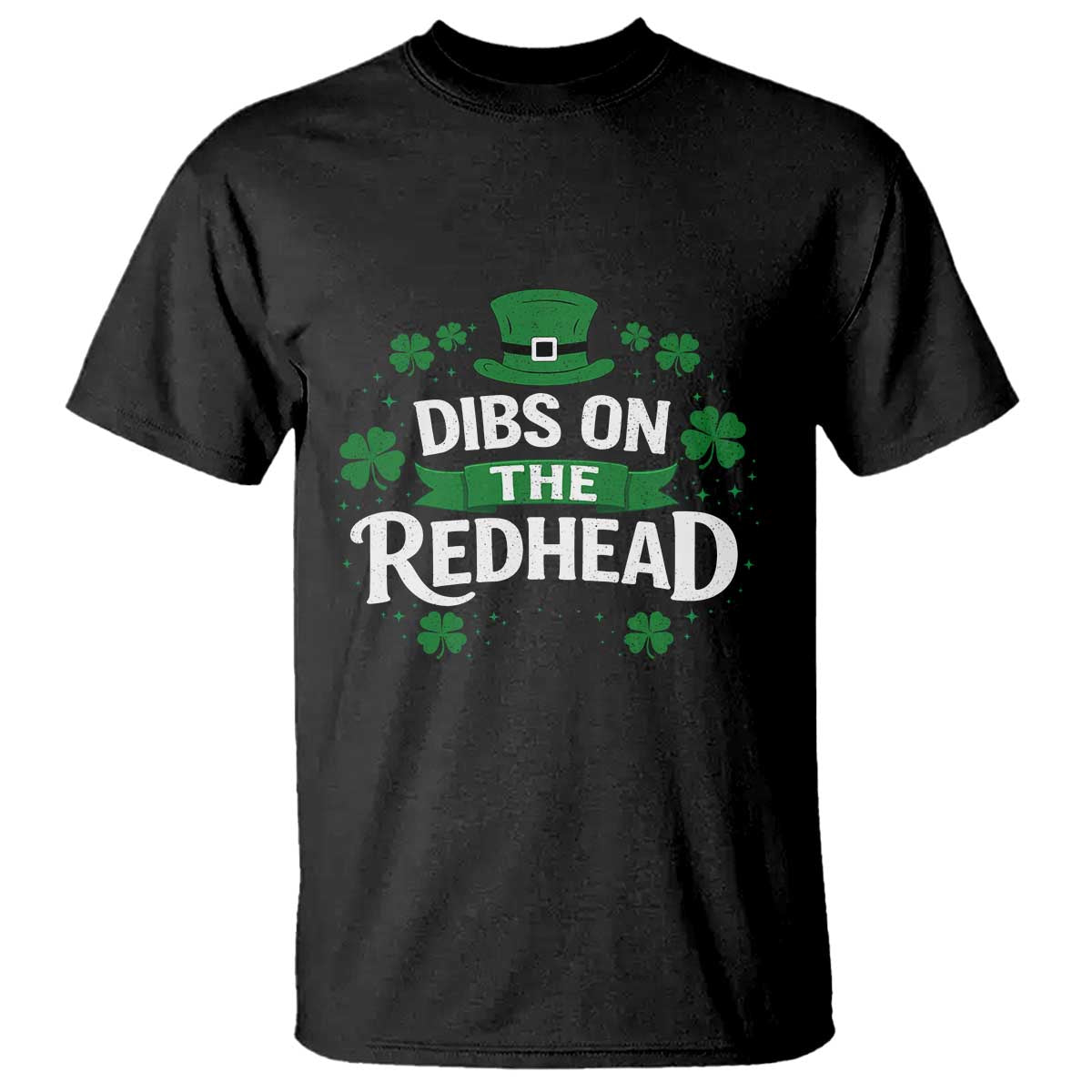 Funny Irish St Patricks Day Dibs On The Redhead T Shirt Lucky Shamrock Clovers