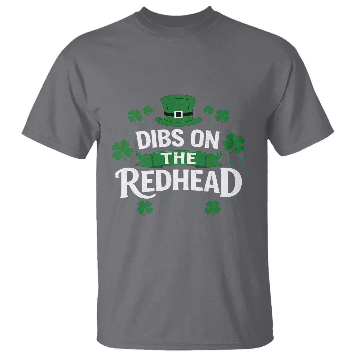 Funny Irish St Patricks Day Dibs On The Redhead T Shirt Lucky Shamrock Clovers