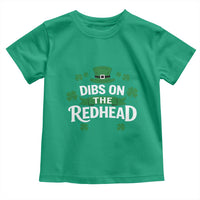 Funny Irish St Patricks Day Dibs On The Redhead Toddler T Shirt Lucky Shamrock Clovers
