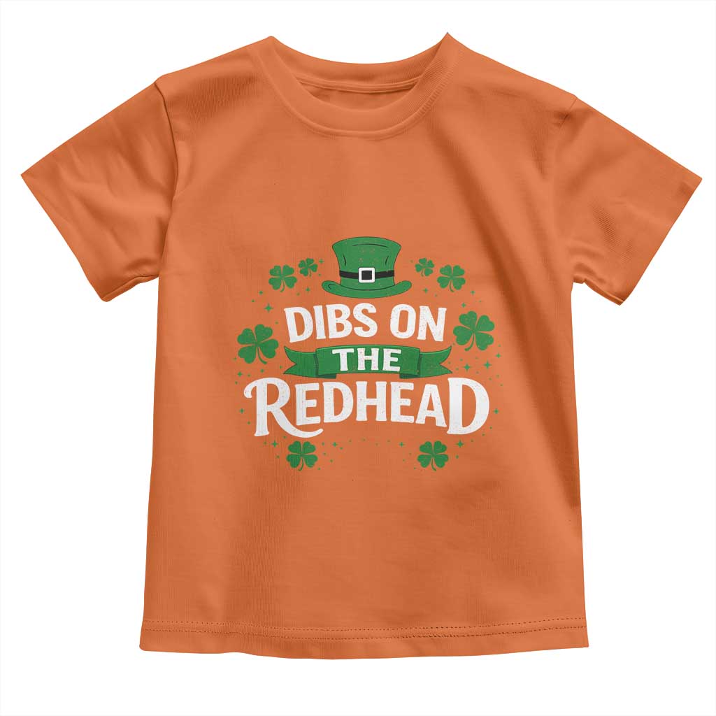 Funny Irish St Patricks Day Dibs On The Redhead Toddler T Shirt Lucky Shamrock Clovers