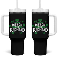Funny Irish St Patricks Day Dibs On The Redhead Tumbler With Handle Lucky Shamrock Clovers