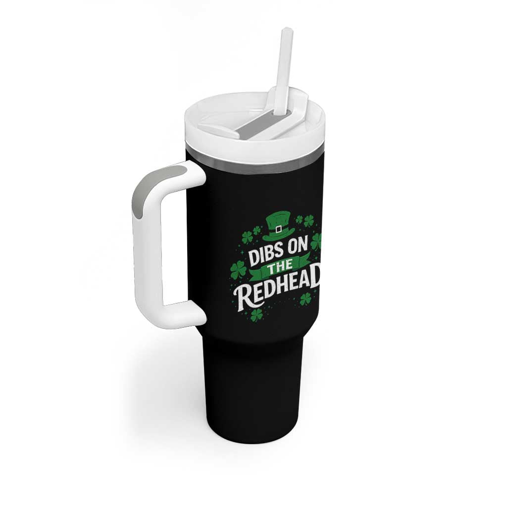 Funny Irish St Patricks Day Dibs On The Redhead Tumbler With Handle Lucky Shamrock Clovers