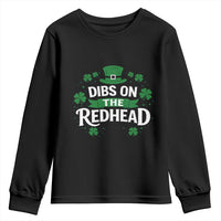 Funny Irish St Patricks Day Dibs On The Redhead Youth Sweatshirt Lucky Shamrock Clovers