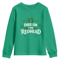 Funny Irish St Patricks Day Dibs On The Redhead Youth Sweatshirt Lucky Shamrock Clovers