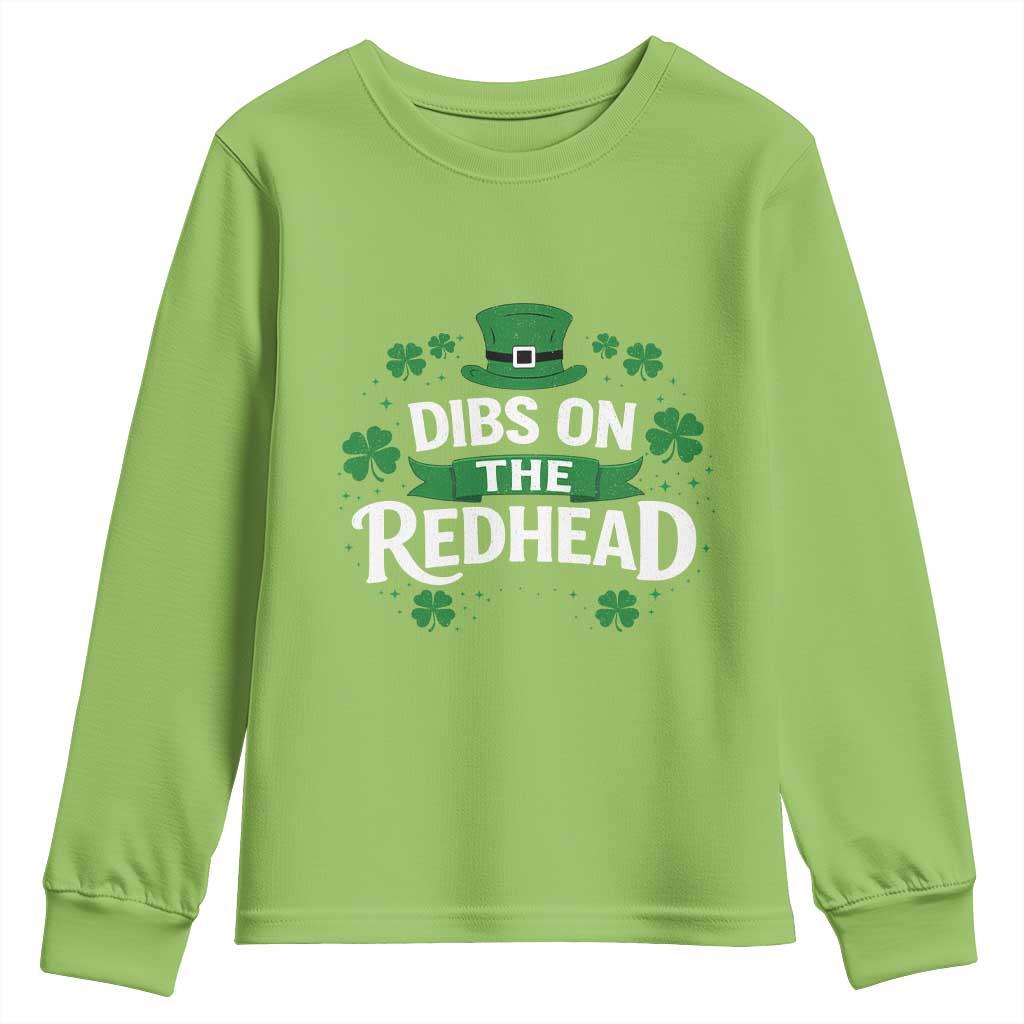Funny Irish St Patricks Day Dibs On The Redhead Youth Sweatshirt Lucky Shamrock Clovers
