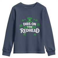 Funny Irish St Patricks Day Dibs On The Redhead Youth Sweatshirt Lucky Shamrock Clovers