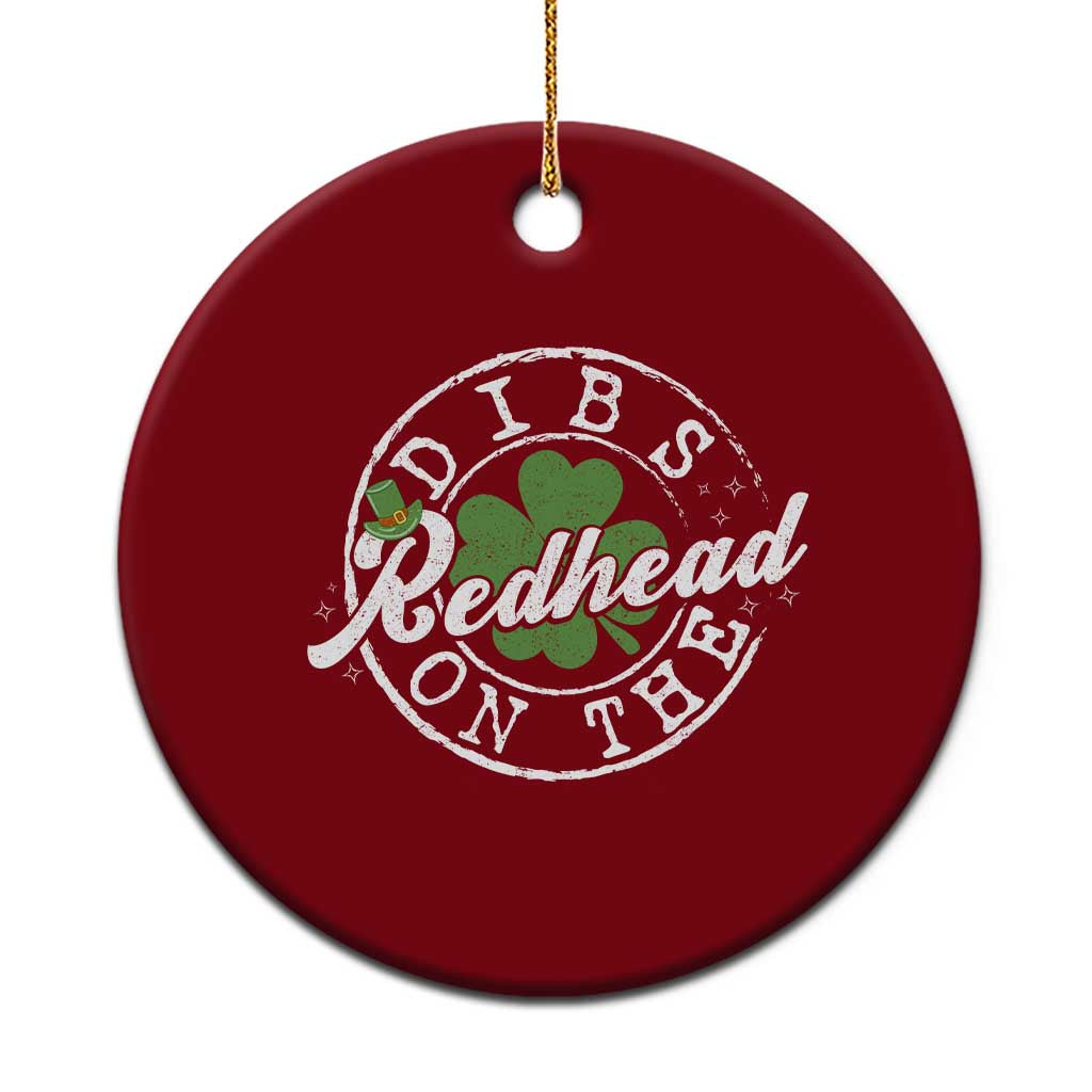 Funny Irish St Patricks Day Dibs On The Redhead Ceramic Ornament Retro Lucky Shamrock