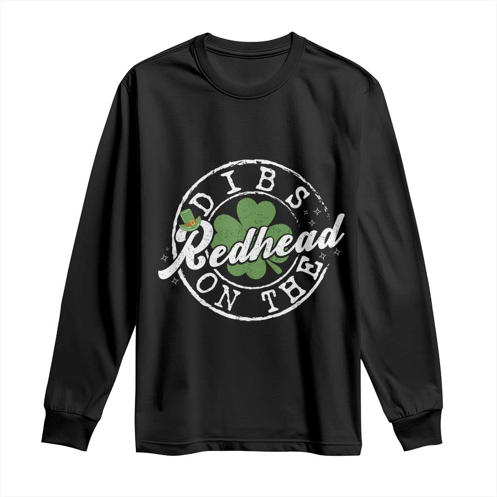 Funny Irish St Patricks Day Dibs On The Redhead Long Sleeve Shirt Retro Lucky Shamrock