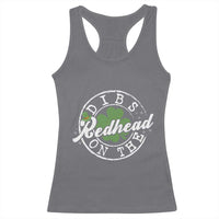 Funny Irish St Patricks Day Dibs On The Redhead Racerback Tank Top Retro Lucky Shamrock