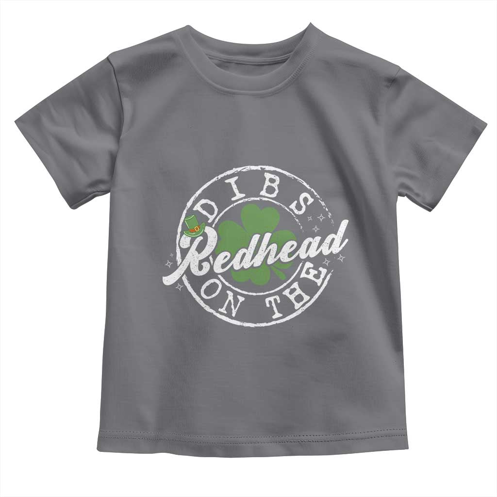 Funny Irish St Patricks Day Dibs On The Redhead Toddler T Shirt Retro Lucky Shamrock