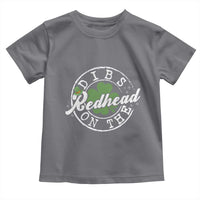 Funny Irish St Patricks Day Dibs On The Redhead Toddler T Shirt Retro Lucky Shamrock