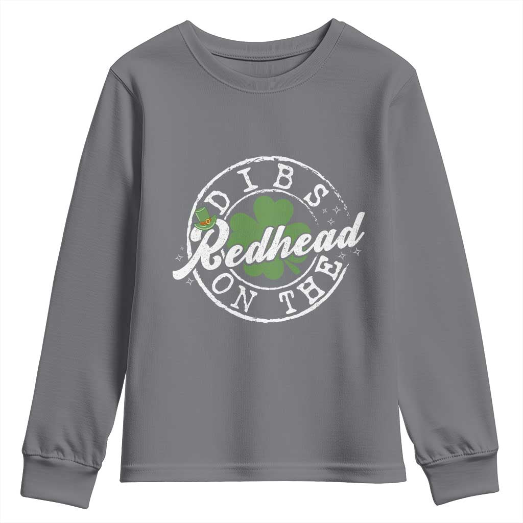 Funny Irish St Patricks Day Dibs On The Redhead Youth Sweatshirt Retro Lucky Shamrock