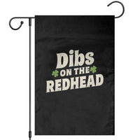 Dibs On The Redhead Garden Flag Funny Irish St Patricks Day Lucky Shamrock