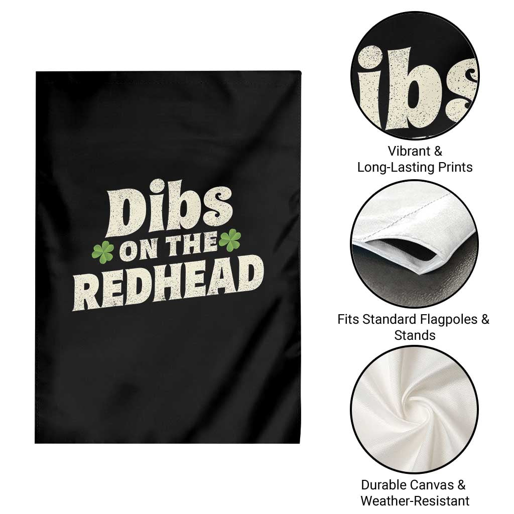 Dibs On The Redhead Garden Flag Funny Irish St Patricks Day Lucky Shamrock