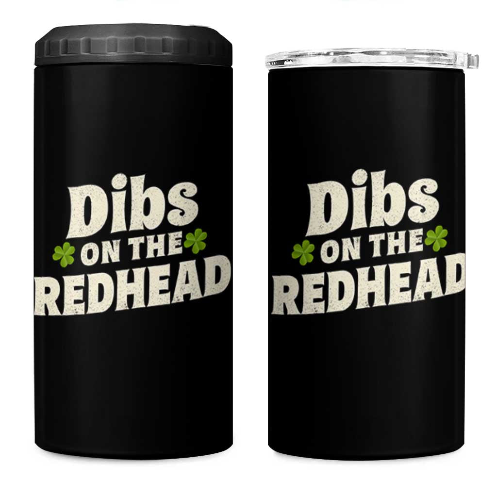Dibs On The Redhead 4 in 1 Can Cooler Tumbler Funny Irish St Patricks Day Lucky Shamrock
