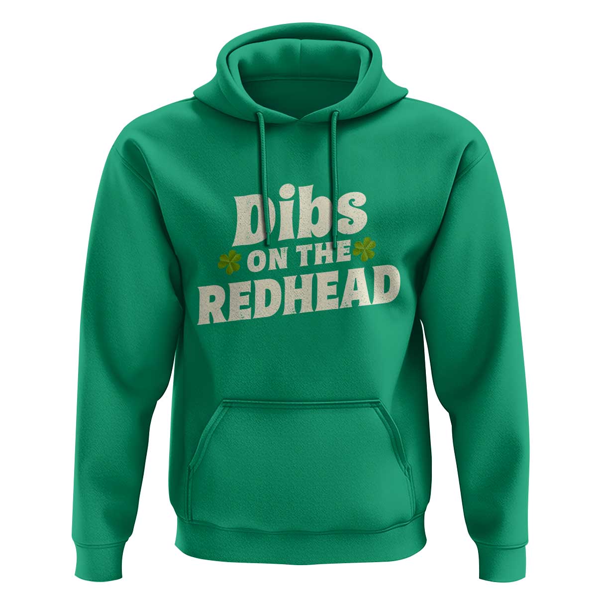 Dibs On The Redhead Hoodie Funny Irish St Patricks Day Lucky Shamrock