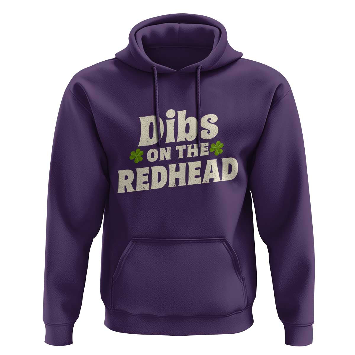 Dibs On The Redhead Hoodie Funny Irish St Patricks Day Lucky Shamrock
