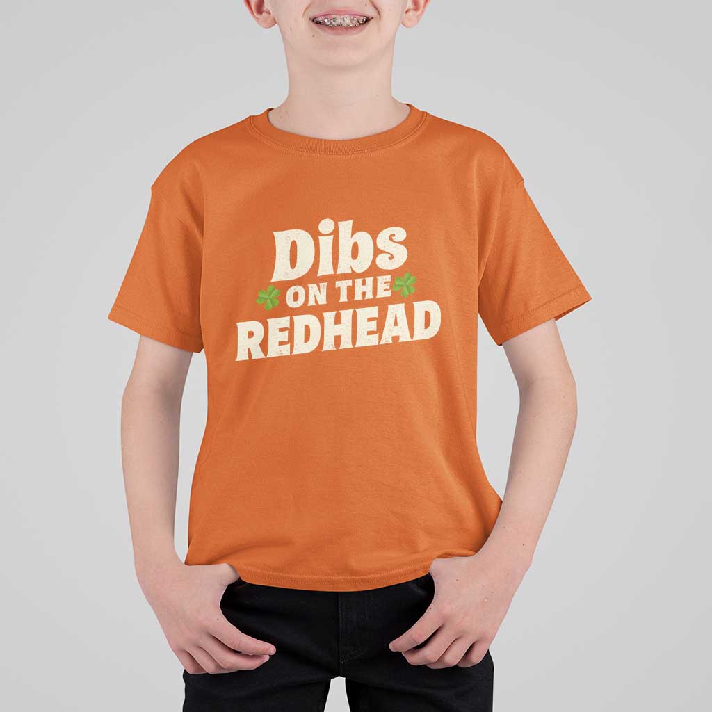 Dibs On The Redhead T Shirt For Kid Funny Irish St Patricks Day Lucky Shamrock