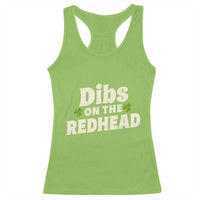 Dibs On The Redhead Racerback Tank Top Funny Irish St Patricks Day Lucky Shamrock